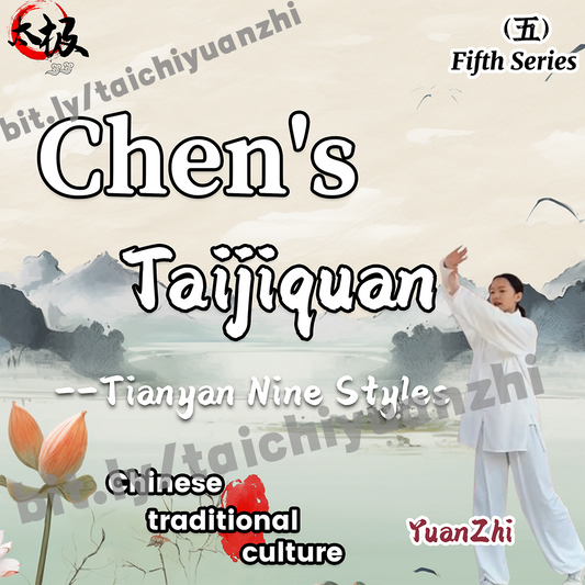 Nine-Step Tai Chi (Chen-Style Tai Chi Chuan Tian Yan Nine Forms)